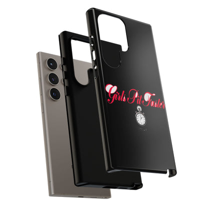 Girls Pit Faster — Samsung Galaxy Tough Case