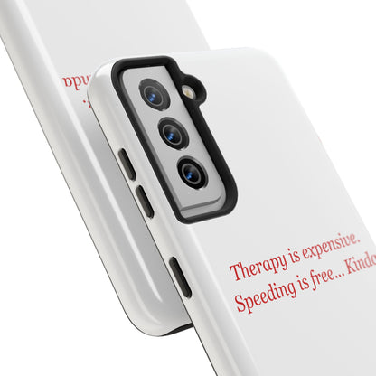 Therapy Is Expensive — iPhone Tough Case