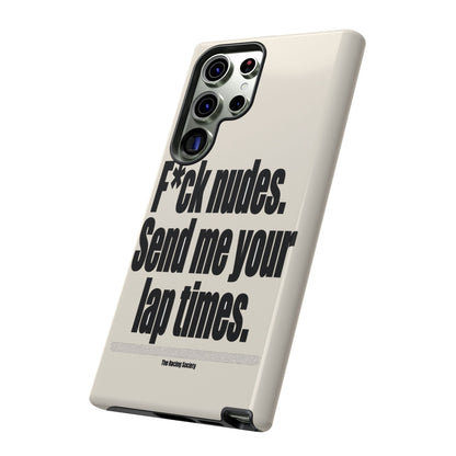Send Me Your Lap Times — Samsung Galaxy Tough Case