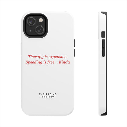 Therapy Is Expensive — iPhone Tough Case