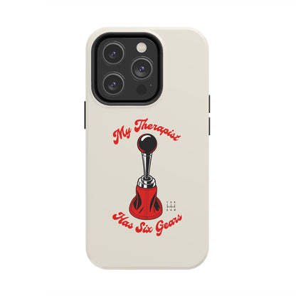 My Therapist Has Six Gears — iPhone Tough Case