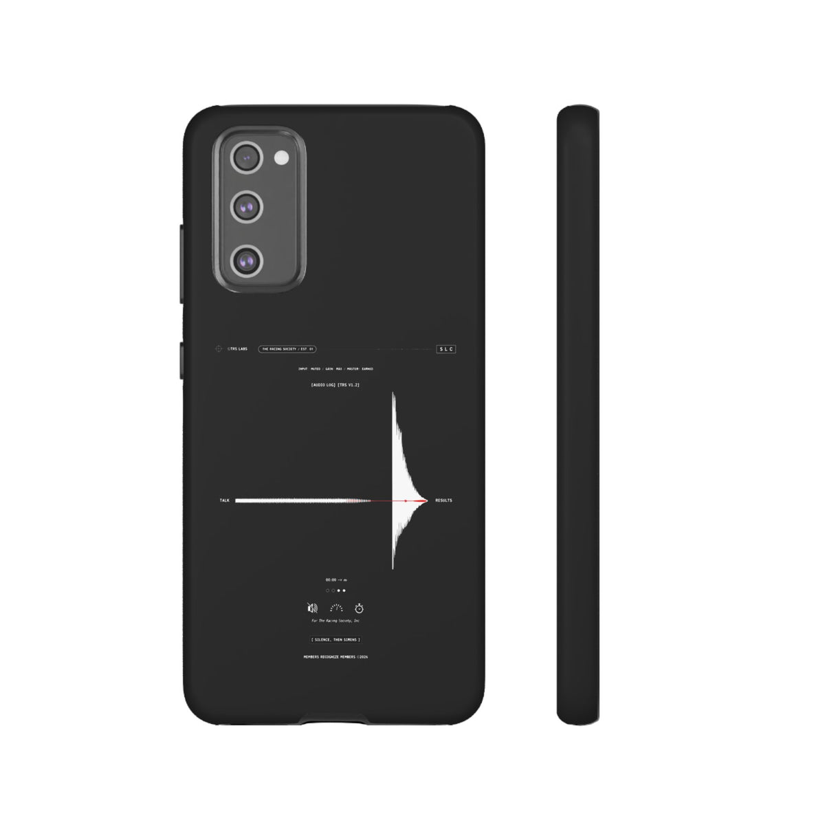 Silence, Then Sirens — Samsung Galaxy Tough Case