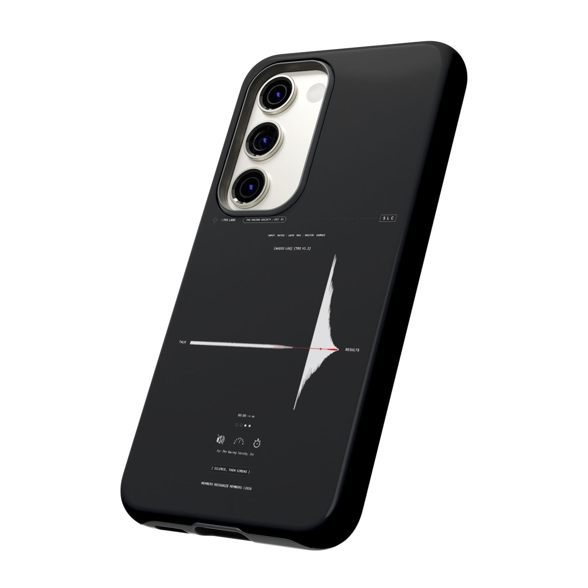 Silence, Then Sirens — Samsung Galaxy Tough Case