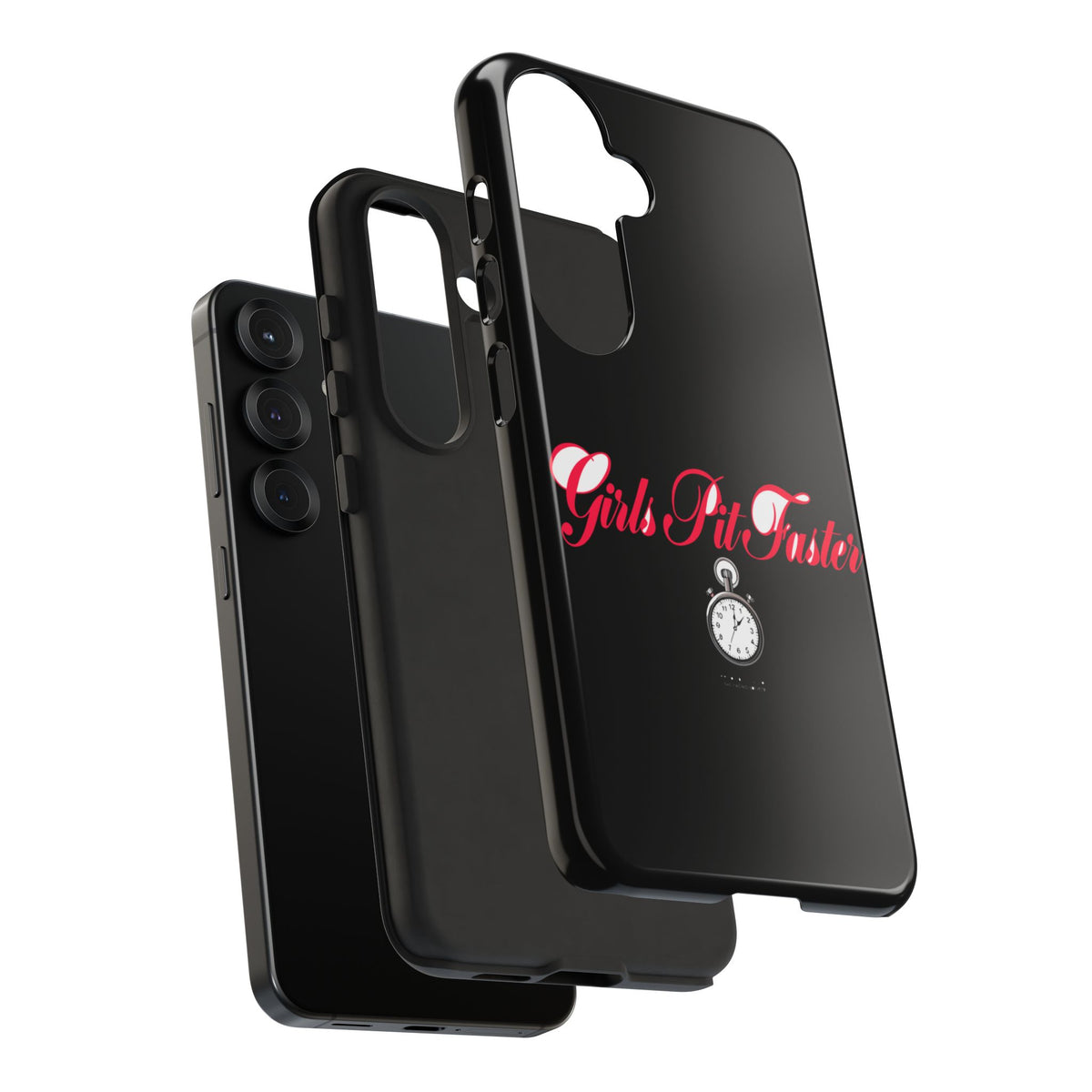 Girls Pit Faster — Samsung Galaxy Tough Case
