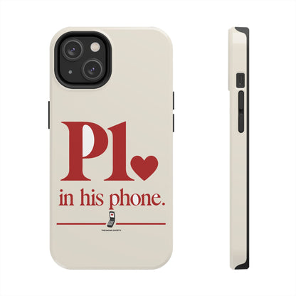 P1 In His Phone — iPhone Tough Case