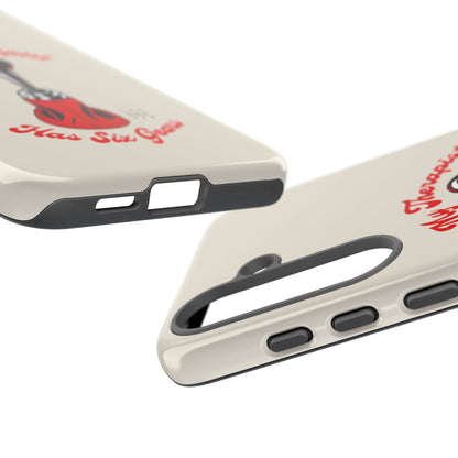 My Therapist Has Six Gears — Samsung Galaxy Tough Case
