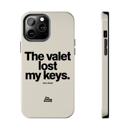 The Valet Lost My Keys — iPhone Tough Case