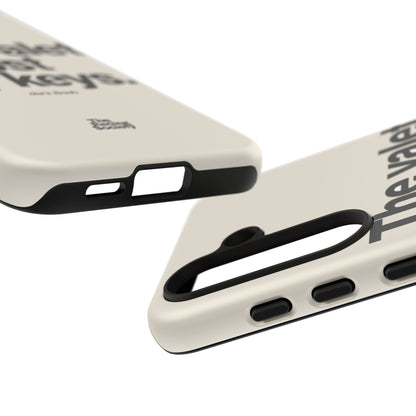 The Valet Lost My Keys — Samsung Galaxy Tough Case