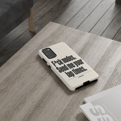 Send Me Your Lap Times — Samsung Galaxy Tough Case