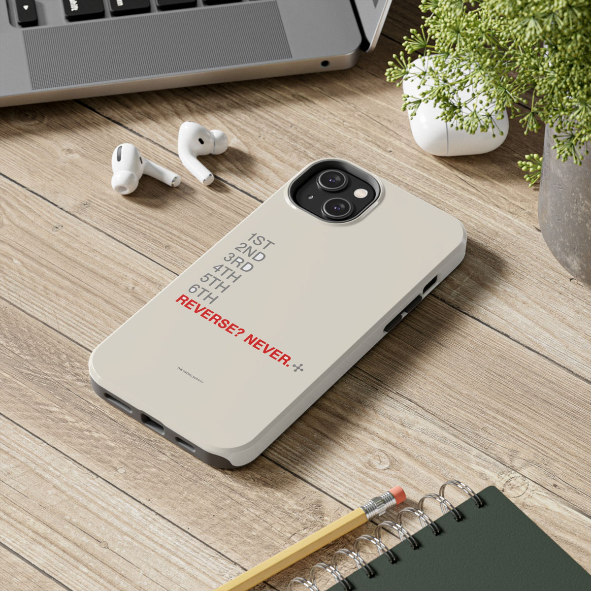 Reverse? Never. — iPhone Tough Case