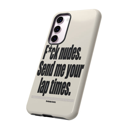 Send Me Your Lap Times — Samsung Galaxy Tough Case
