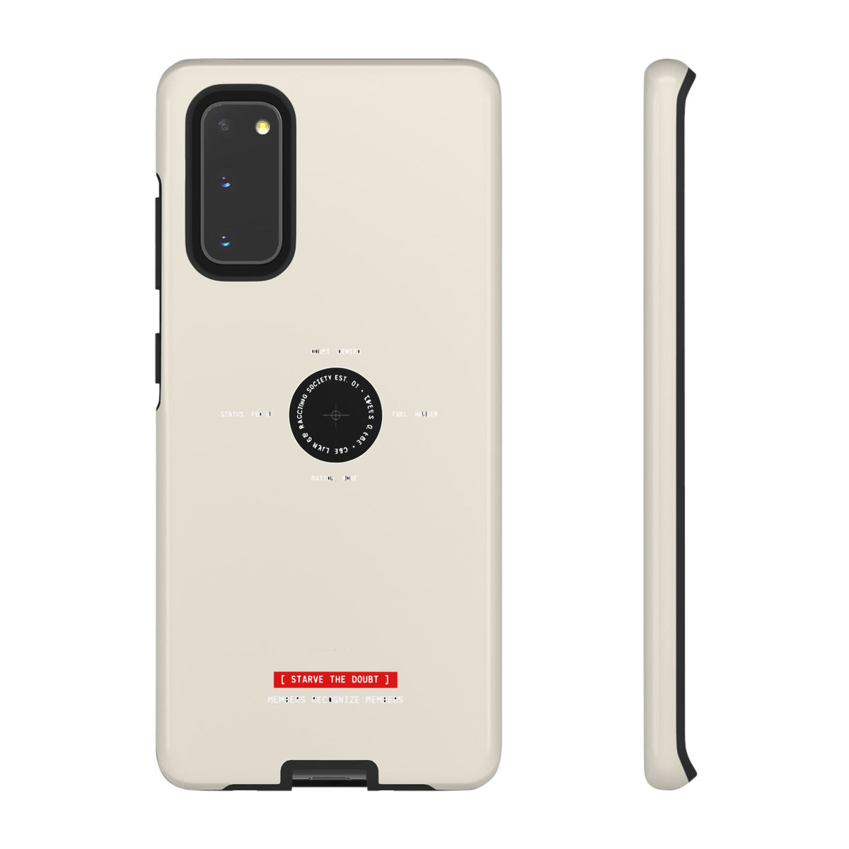 Starve The Doubt — Samsung Galaxy Tough Case