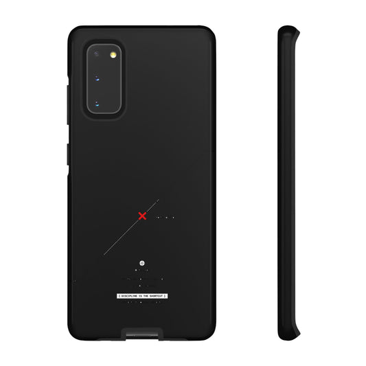 Discipline Is The Shortcut — Samsung Galaxy Tough Case