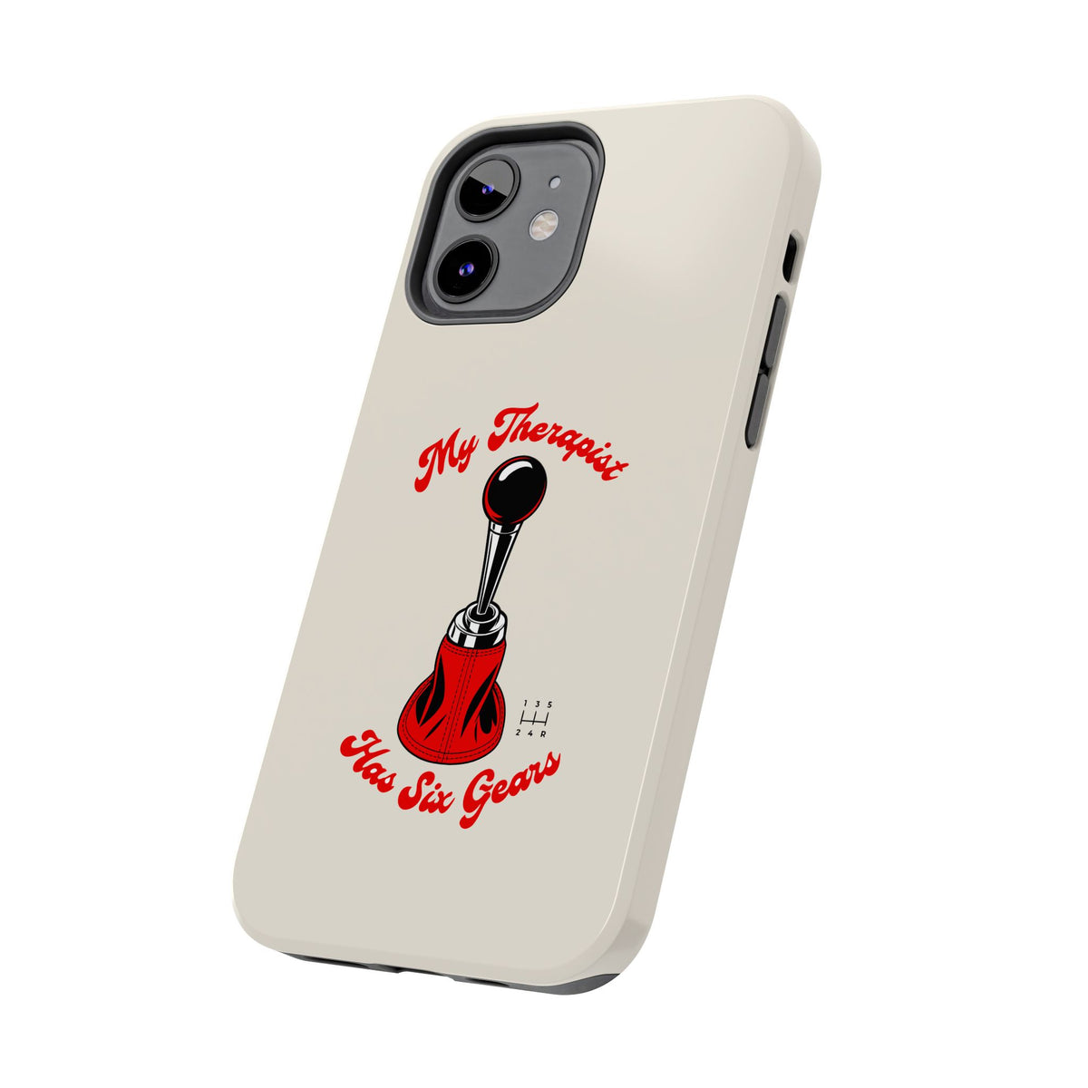My Therapist Has Six Gears — iPhone Tough Case