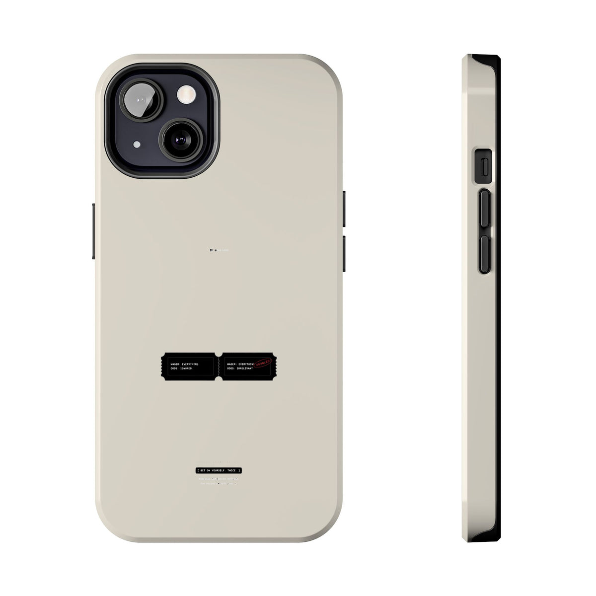 Bet On Yourself. Twice. — iPhone Tough Case