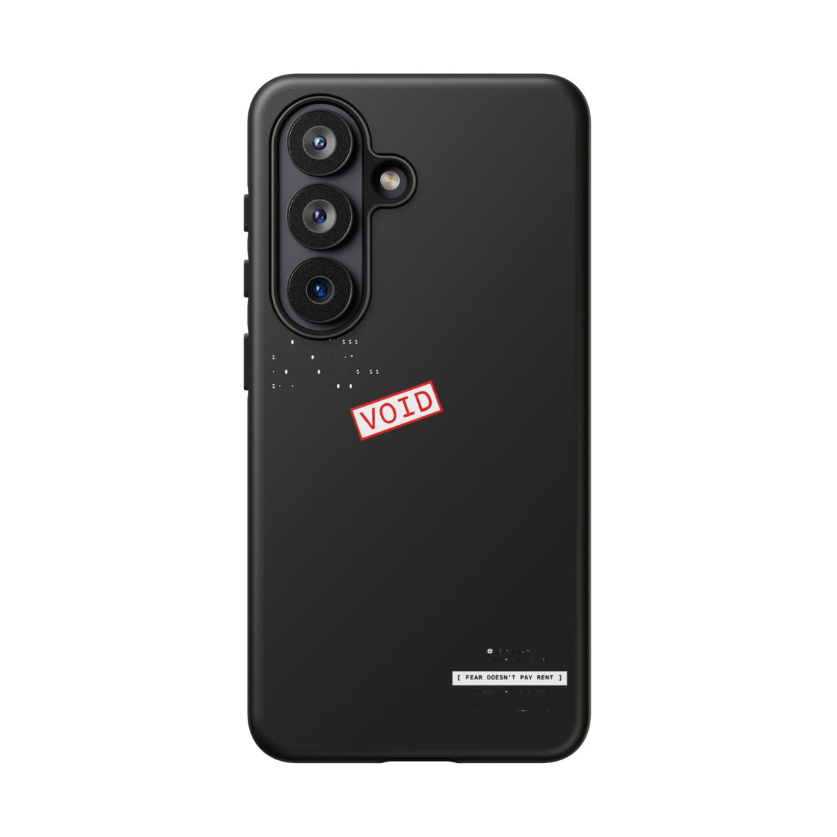 Fear Doesn't Pay Rent — Samsung Galaxy Tough Case
