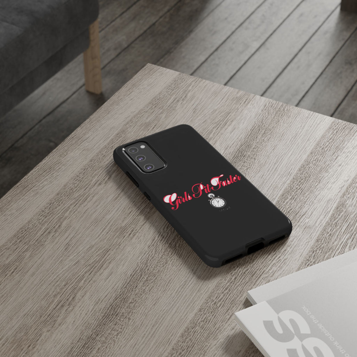 Girls Pit Faster — Samsung Galaxy Tough Case