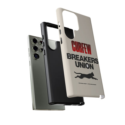 Curfew Breakers Union — Samsung Galaxy Tough Case