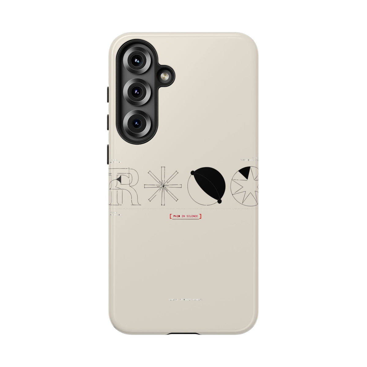 Paid In Silence — Samsung Galaxy Tough Case