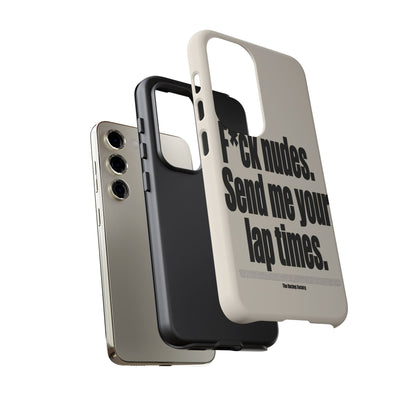 Send Me Your Lap Times — Samsung Galaxy Tough Case