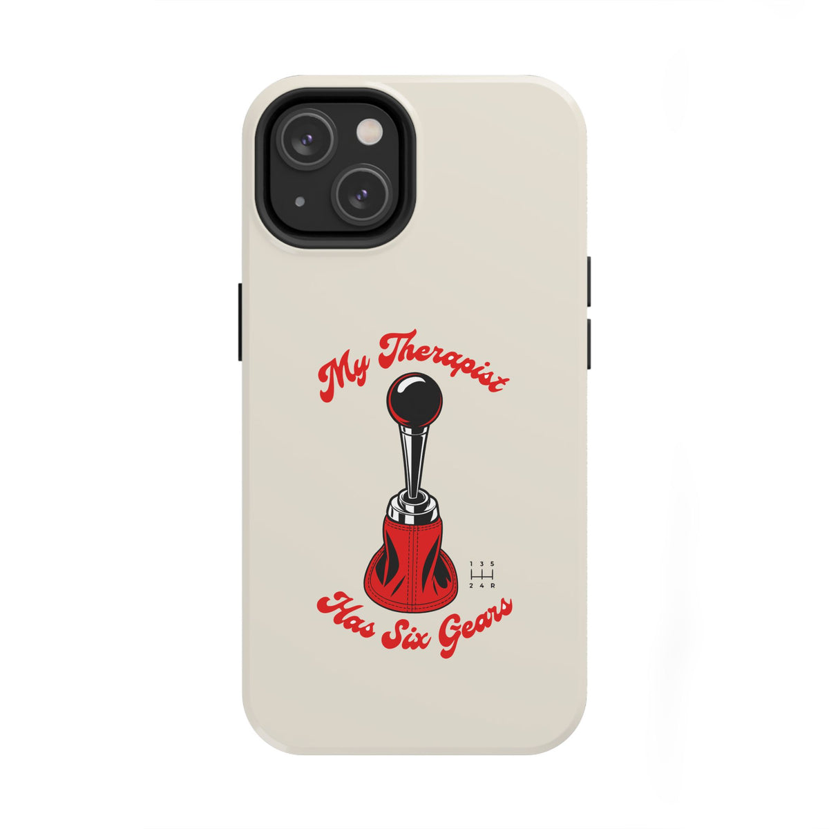 My Therapist Has Six Gears — iPhone Tough Case
