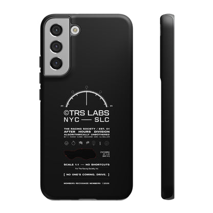 No One's Coming. Drive. — Samsung Galaxy Tough Case