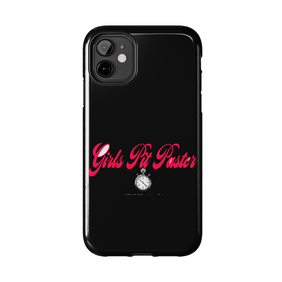 Girls Pit Faster Stopwatch — iPhone Tough Case