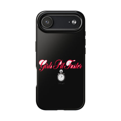 Girls Pit Faster — iPhone Tough Case