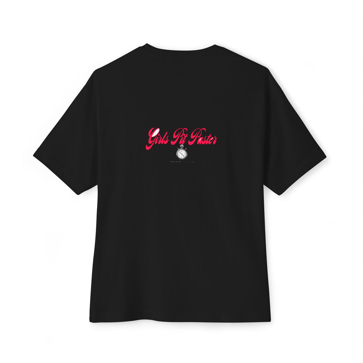 Girls Pit Faster — Oversized Boxy Tee