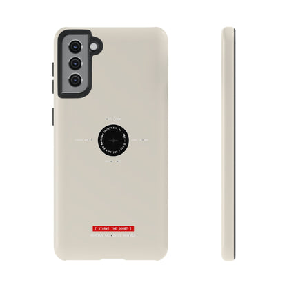 Starve The Doubt — Samsung Galaxy Tough Case