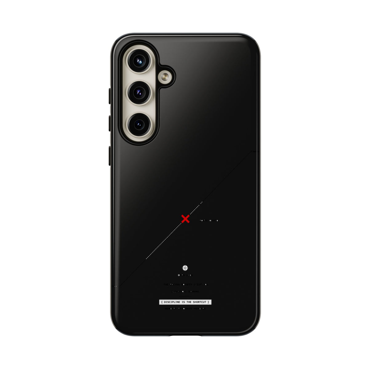 Discipline Is The Shortcut — Samsung Galaxy Tough Case