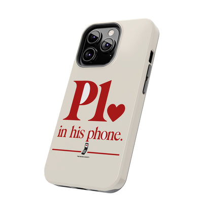 P1 In His Phone — iPhone Tough Case