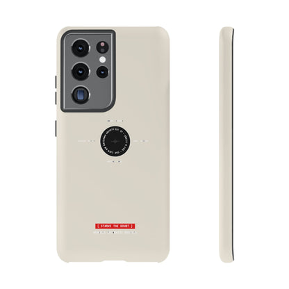 Starve The Doubt — Samsung Galaxy Tough Case