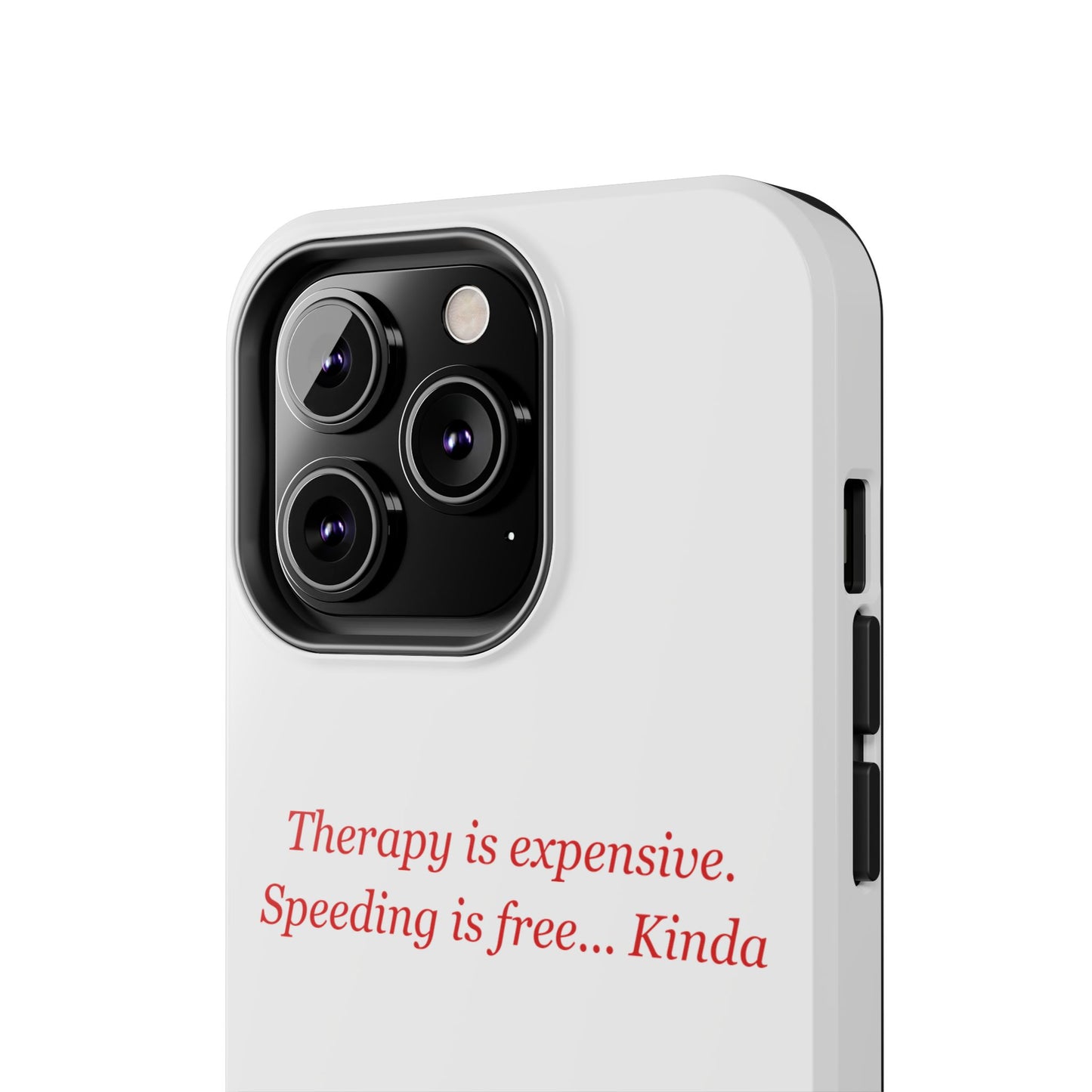 Therapy Is Expensive — iPhone Tough Case