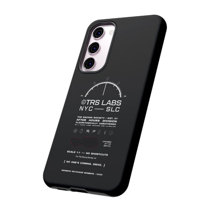 No One's Coming. Drive. — Samsung Galaxy Tough Case