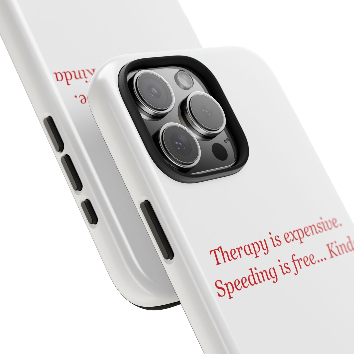 Therapy Is Expensive — iPhone Tough Case