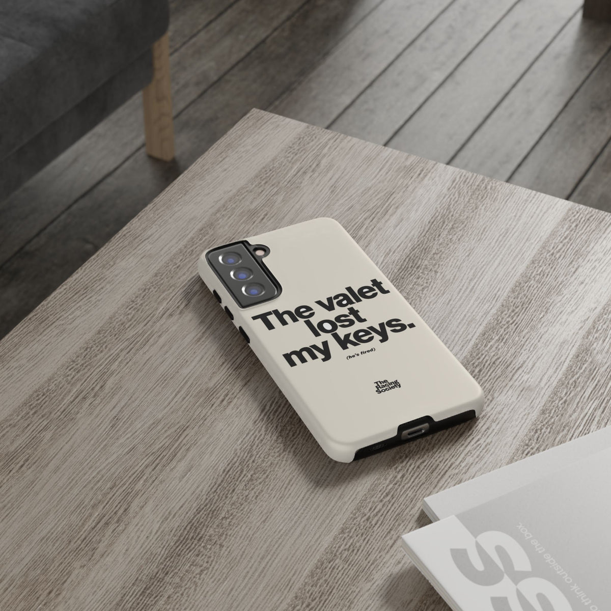 The Valet Lost My Keys — Samsung Galaxy Tough Case