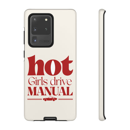 Hot Girls Drive Manual — Samsung Galaxy Tough Case