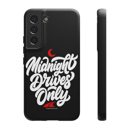 Midnight Drives Only — Samsung Galaxy Tough Case