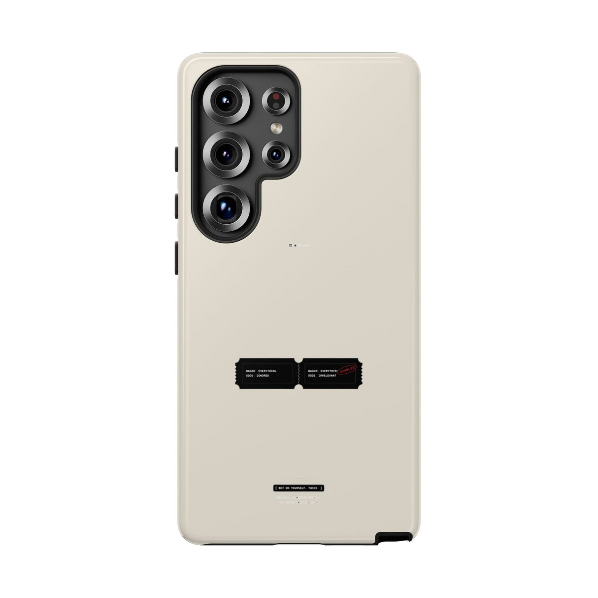 Bet On Yourself. Twice. — Samsung Galaxy Tough Case