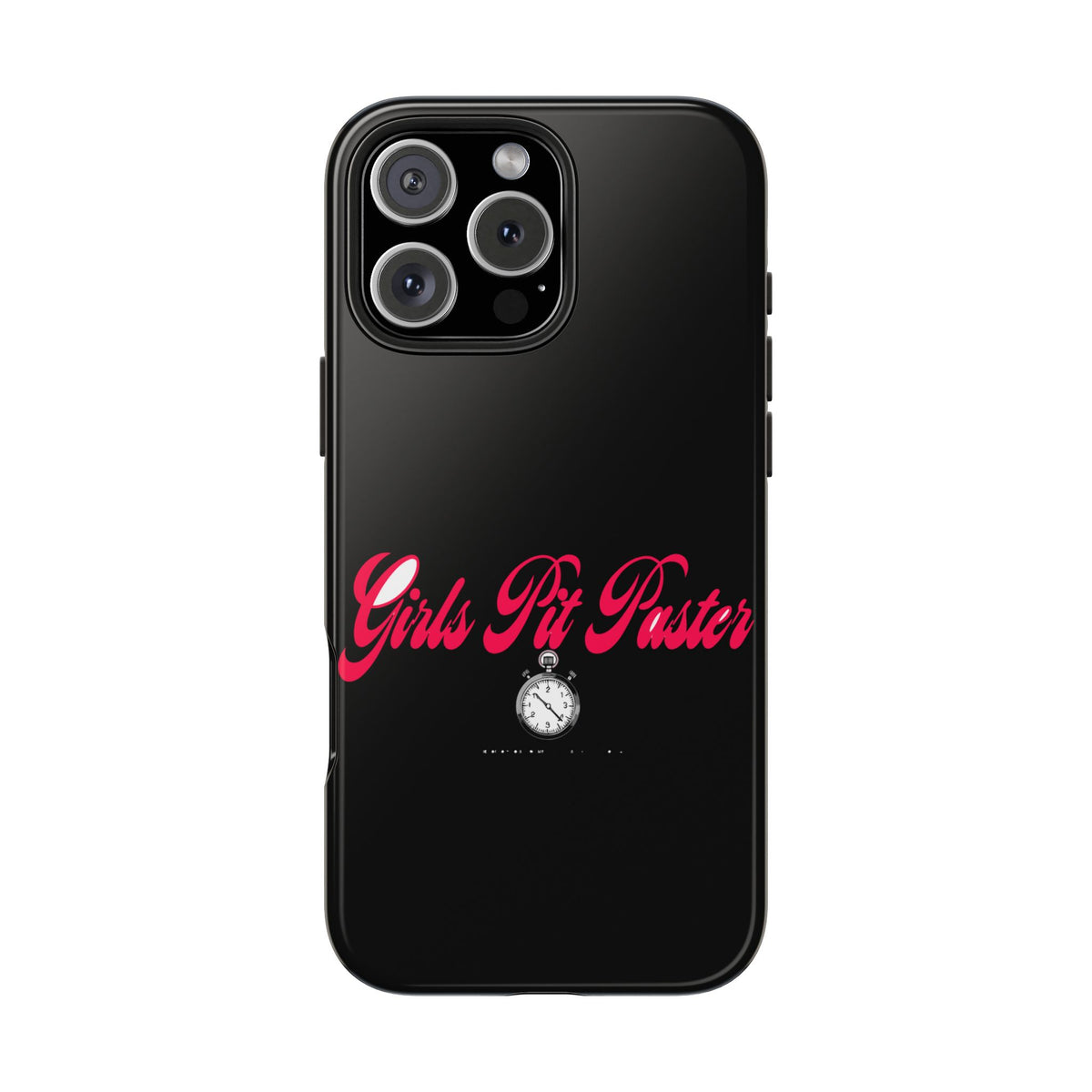 Girls Pit Faster Stopwatch — iPhone Tough Case