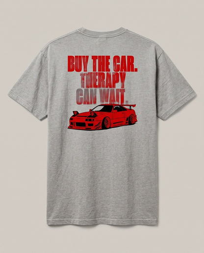 Buy The Car. Therapy Can Wait. — back flat, Faded Grey