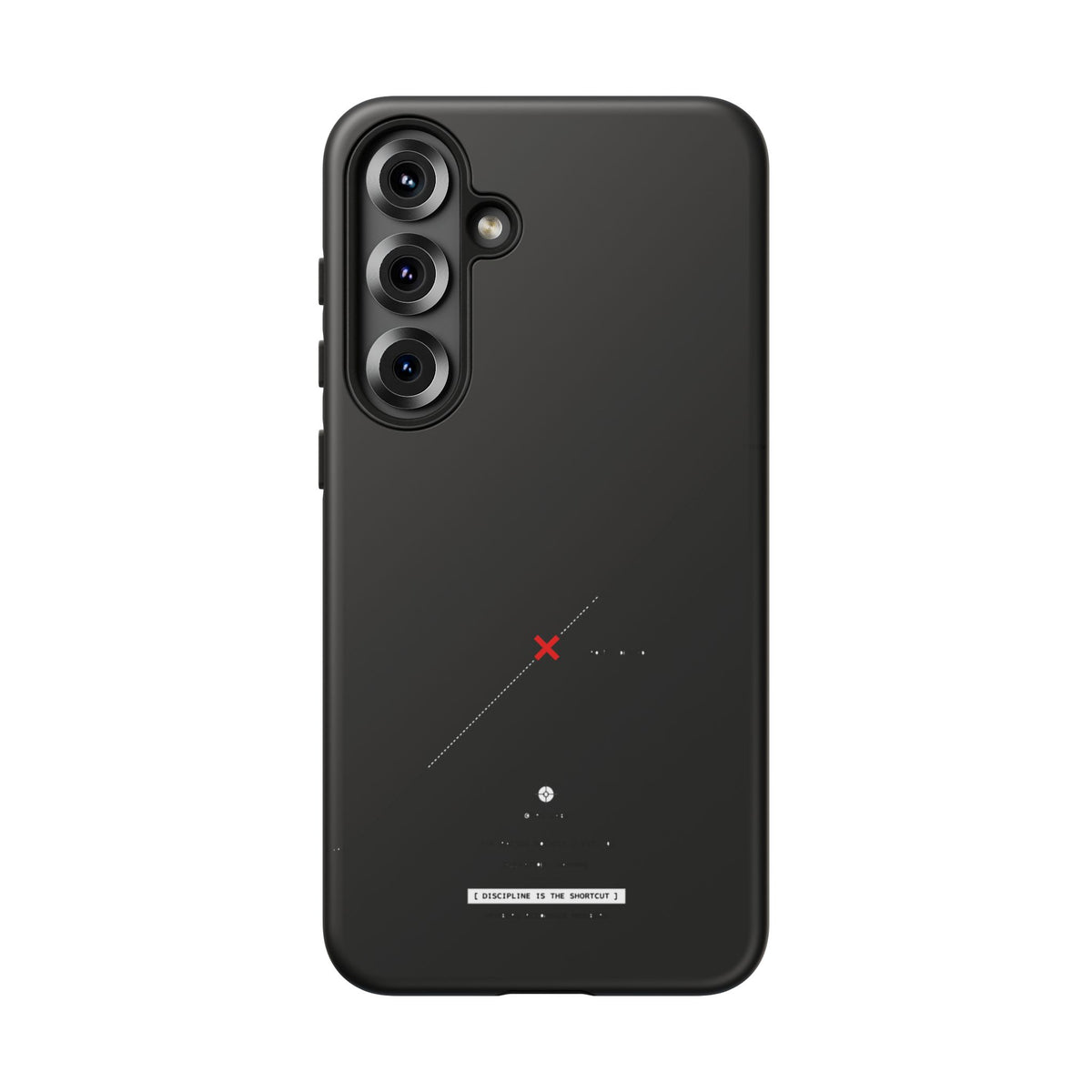 Discipline Is The Shortcut — Samsung Galaxy Tough Case