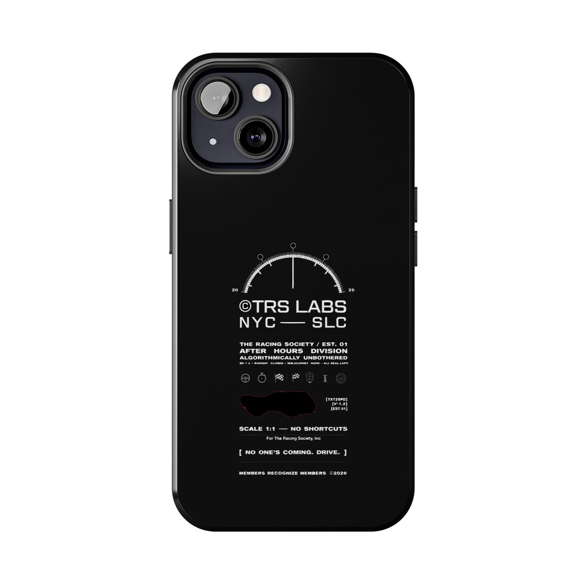 No One's Coming. Drive. — iPhone Tough Case