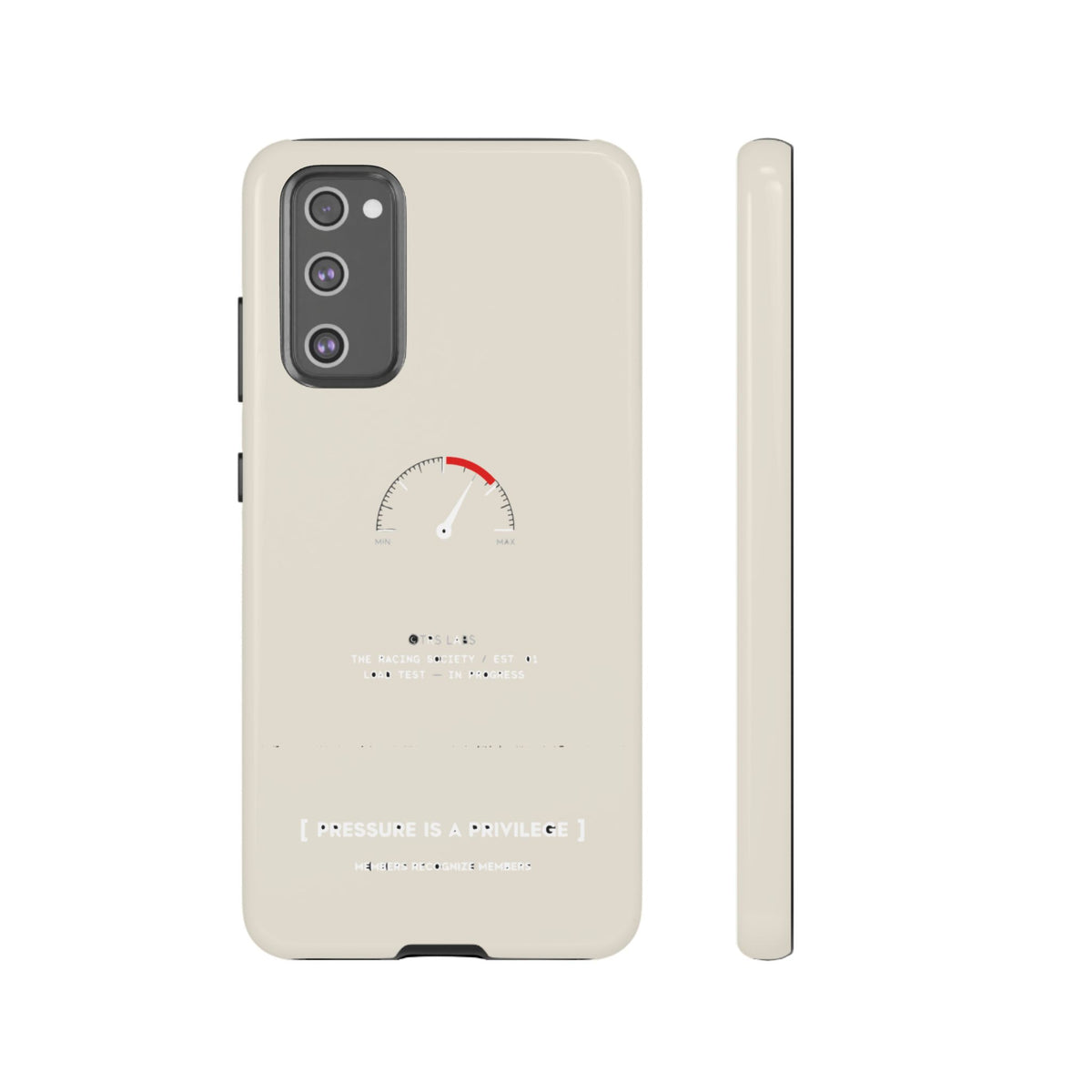 Pressure Is A Privilege — Samsung Galaxy Tough Case