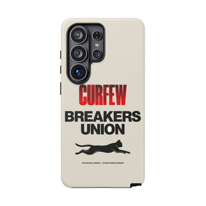 Curfew Breakers Union — Samsung Galaxy Tough Case