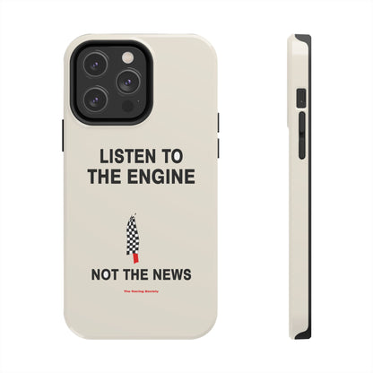 Listen To The Engine — iPhone Tough Case