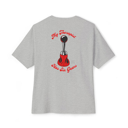 My Therapist Has Six Gears — Oversized Boxy Tee