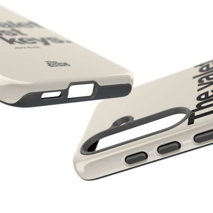 The Valet Lost My Keys — Samsung Galaxy Tough Case