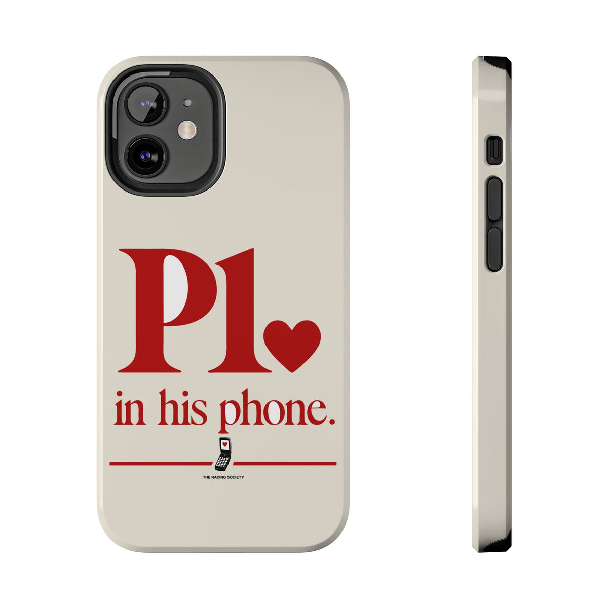 P1 In His Phone — iPhone Tough Case